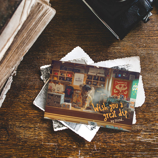 PostCard - Wish you a great dip